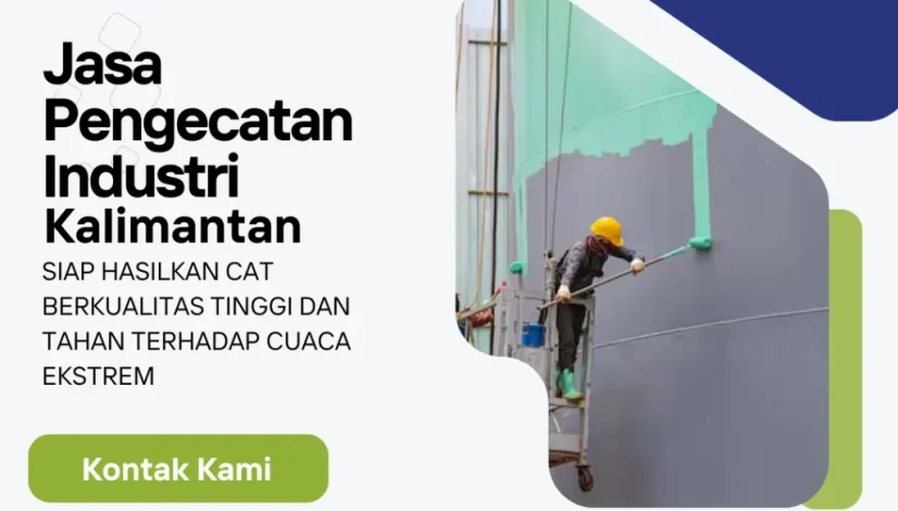 Jasa Pengecatan Industri Kalimantan