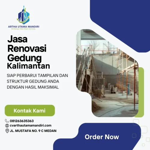 Jasa Renovasi Gedung Kalimantan