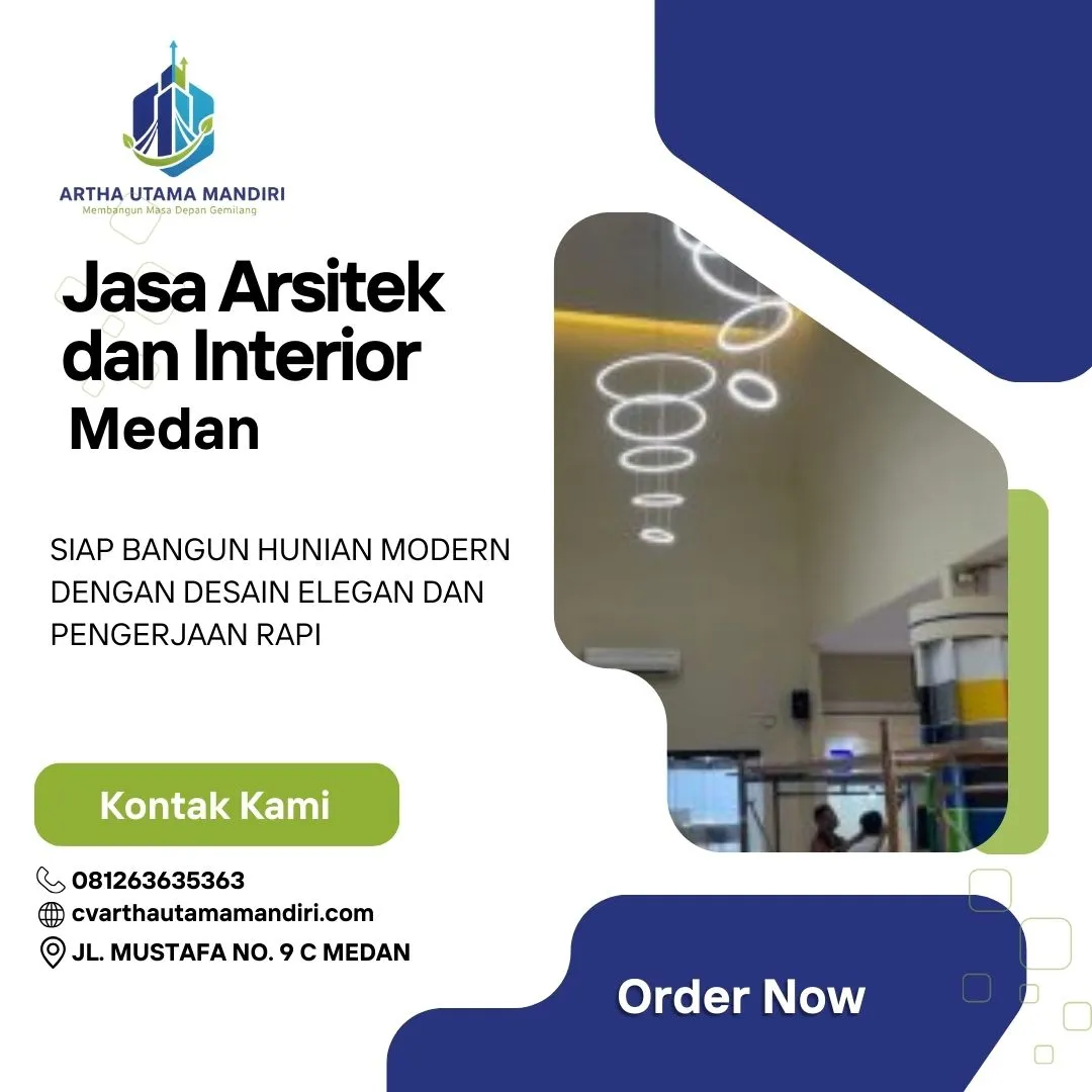 Jasa Arsitek dan Interior Medan